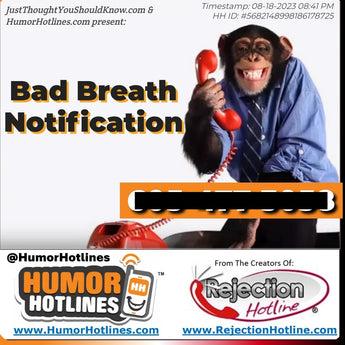 Bad Breath Notification (HumorHotlines.com)