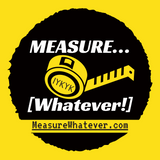MeasureWhatever.com's OFFICIAL Mini Tape Measure Keychain! *IYKYK