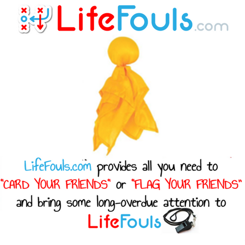 LifeFouls.com Yellow Penalty Flag