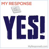 My Response Is.... (Temp/Demo/Example)