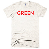 Wrong Color GREEN?!? Extra Soft (Tri-Blend)
